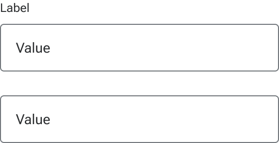 The top input displays a sample label immediately above an input field. The bottom input does not include a label.