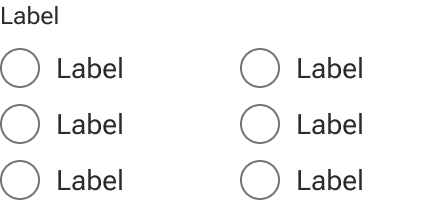 Two radio groups are compared side-by-side. The one on the left includes a label above three vertically stacked radios with labels. The group on the right does not include a label.