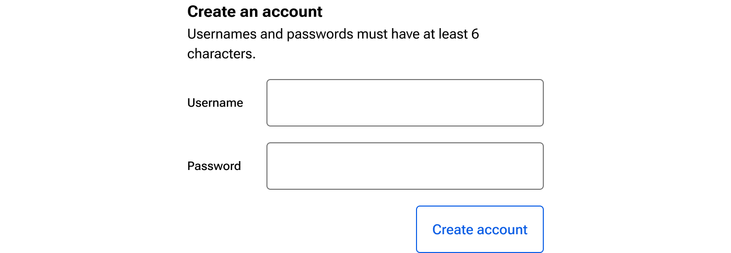 A sample account creation form includes stacked username and password fields along with a button labeled 'Create account'. Above the fields are instructions for the minimum character accounts set in body-style formatting.