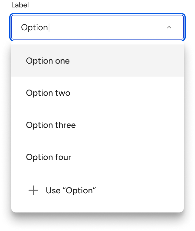 A select is open. The menu includes an option at the bottom to use a custom string. The option has a plus icon that precedes the text.